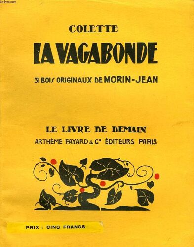 La Vagbonde. 31 Bois Originaux De Morin-Jean. Le Livre De Demain N° 164