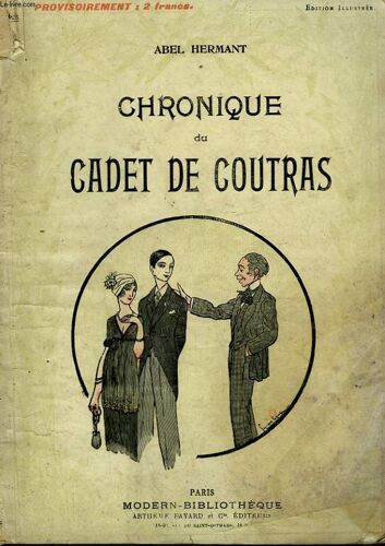 Chronique Du Cadet De Coutras. Collection Modern Bibliotheque