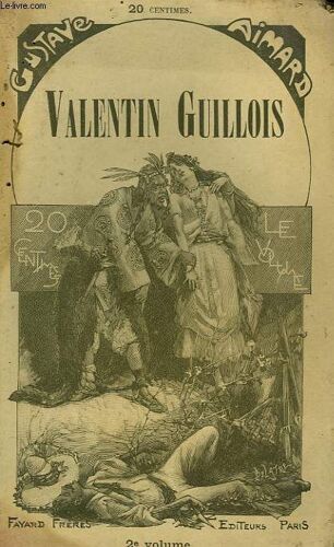 Valentin Guillois. Tome 2