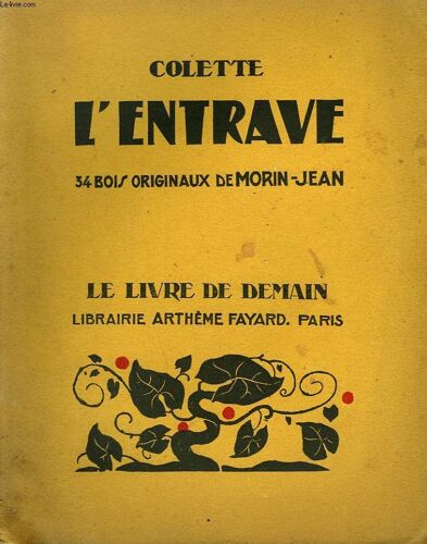 L'entrave. 34 Bois Originaux De Morin - Jean. Le Livre De Demain N° 176
