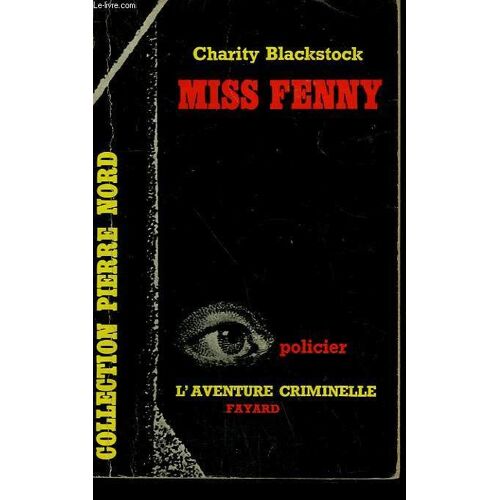 Miss Fenny. Collection L'aventure Criminelle N° 35