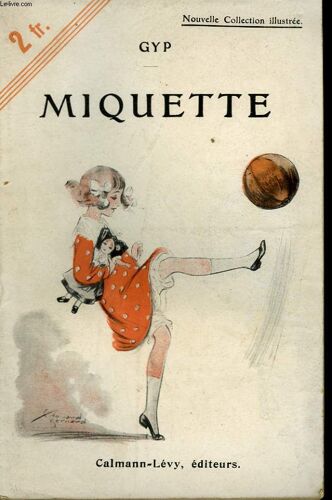 Miquette. Nouvelle Collection Illustree N° 104