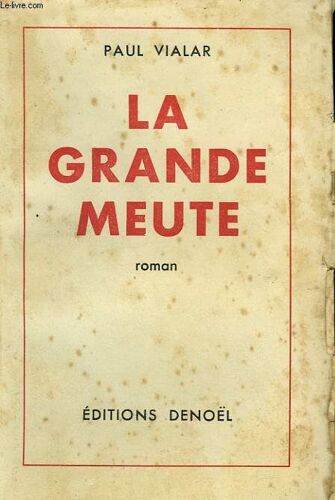 La Grande Meute