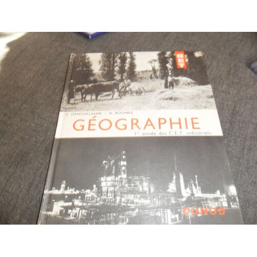 Geographie 1ere Annee Des Cet Industriels