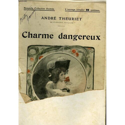 Charme Dangereux. Nouvelle Collection Illustree N° 43