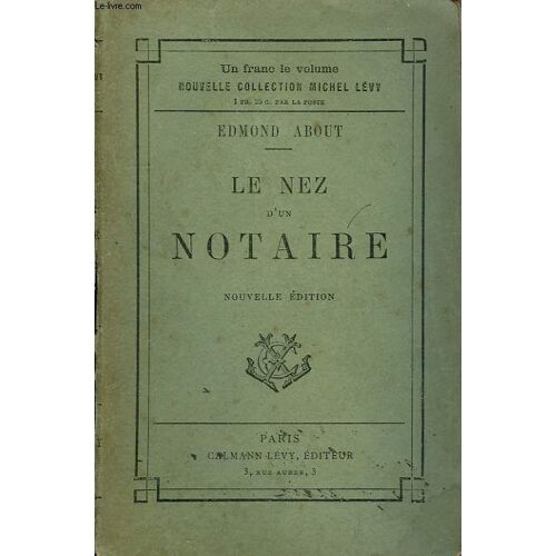 Le Nez D'un Notaire