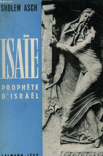 Isaïe. Prophete D'israël