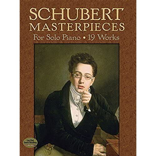 Schubert Masterpieces For Solo Piano: 19 Works