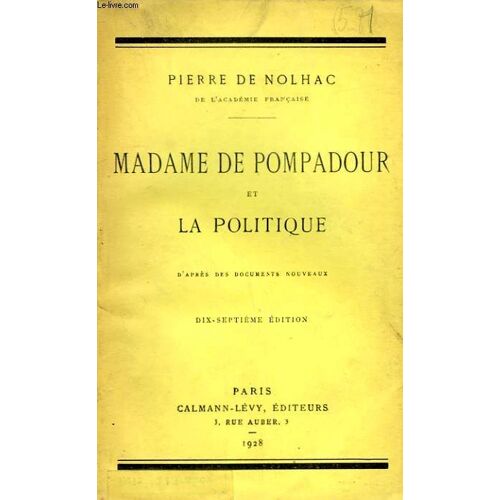Madame De Pompadour Et La Politique