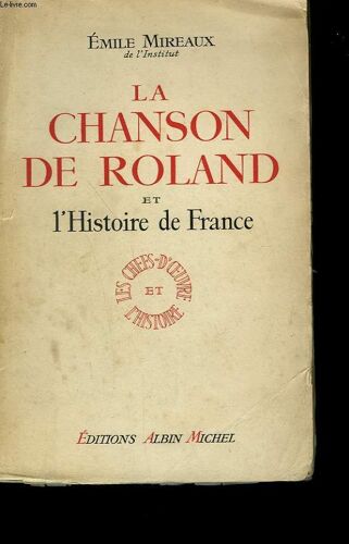 La Chanson De Roland Et L'histoire De France