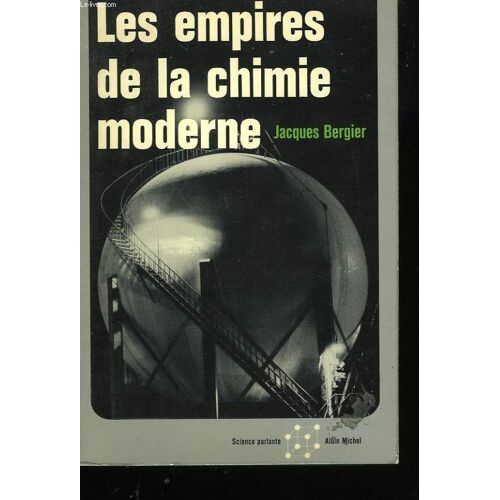 Les Empires De La Chimie Moderne