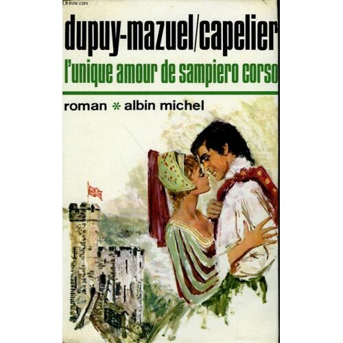 L'unique Amour De Sampiero Corso