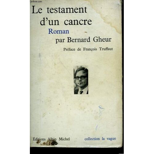 Le Testament D'un Cancre