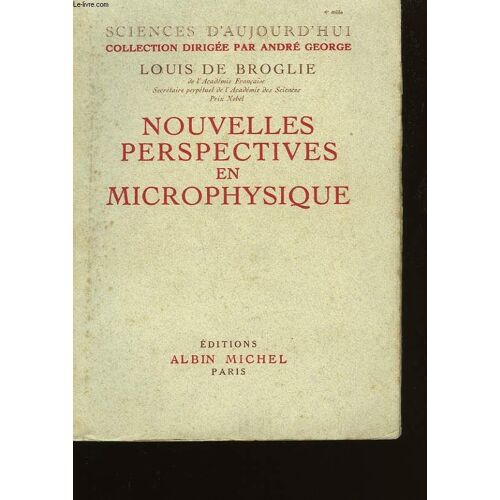 Nouvelles Perspectives En Microphysique