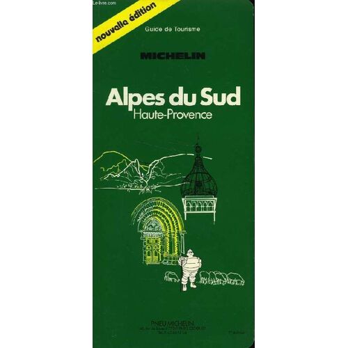 Guide De Tourisme Alpes Du Sud Haute-Provence