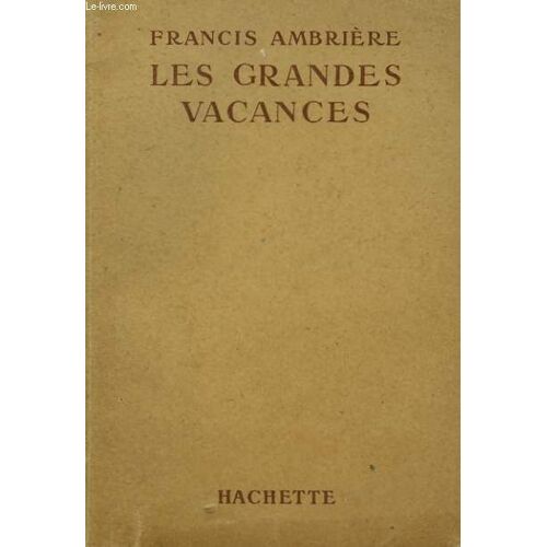 Les Grandes Vacances