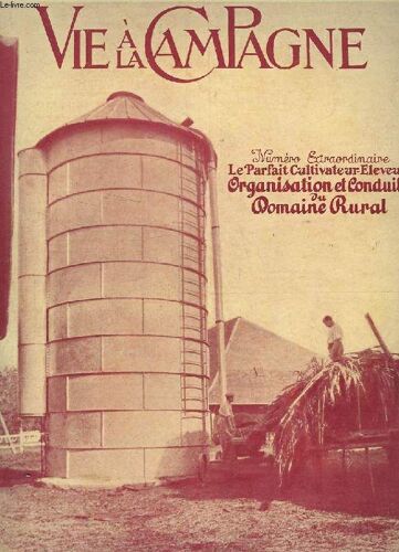 La Vie A La Campagne, Série Exceptionnelle