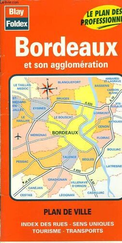Plan Guide Blay Bordeaux Et Son Agglomeration