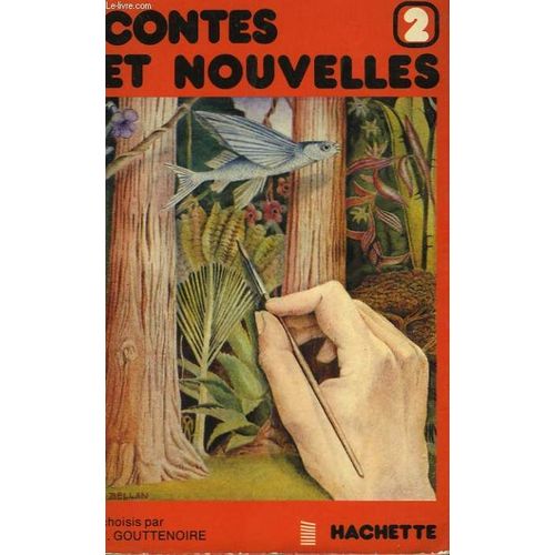 Contes Et Nouvelles Tome 2 - Contes Et Nouvelles