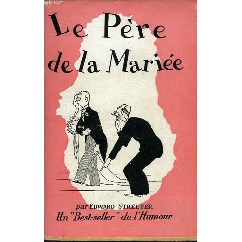 Le Pere De La Mariee