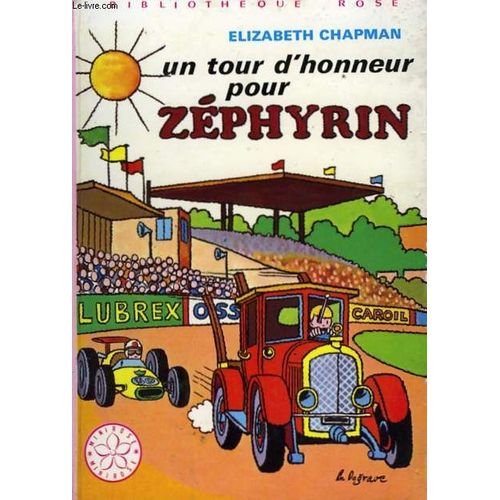 Un Tour D'honneur Pour Zephyrin
