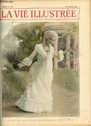 La Vie Illustree N° 166 Numéro De Noël - Mlle Mitzy Dalti, De L'odéon, Dans Point De Lendemain, De M. Paul Hervieu