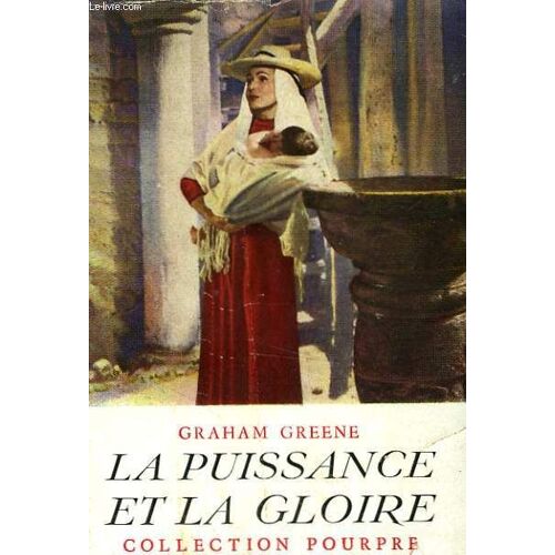 La Puissance Et La Gloire