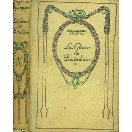 La Gloire De Fonteclaire