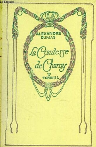 La Comtesse De Charny, Tome 3