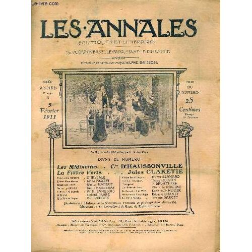 Les Annales Politiques Et Litteraires N° 1441 (1er Semestre) A Travers La Vie - Reines De L'aiguille Et Midinettes, Par Le Comte D'haussonville
