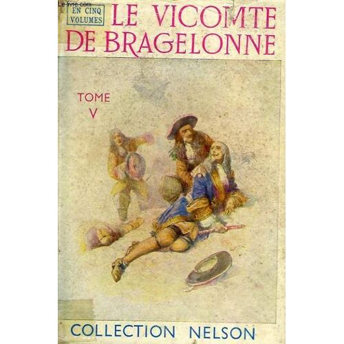 Le Vicomte De Bragelonne, Tome 5