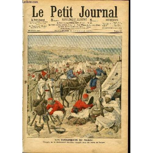 Le Petit Journal - Supplément Illustré Numéro 842 - L'armee De Si Mohammed Guebbas Campee Sous Les Murs De Tanger - Le Roi Boit, Tableau De J. Jordaens