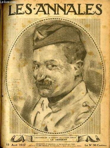 Les Annales Politiques Et Litteraires N° 1764 Les Types De La Guerre, Par Lucien Jonas - Le Sergent