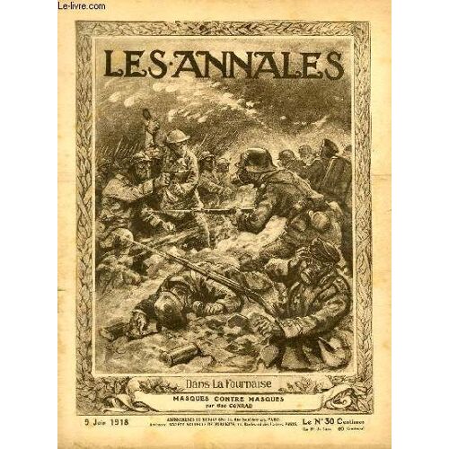 Les Annales Politiques Et Litteraires N° 1824 Dans La Fournaise - Masque Contre Masques, Par Geo Conrad