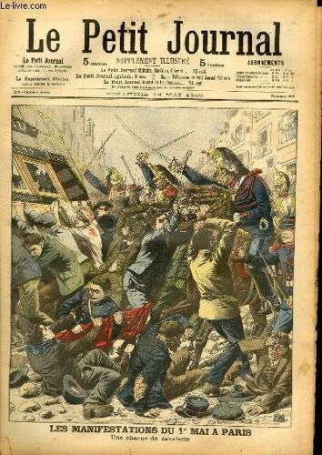 Le Petit Journal - Supplément Illustré Numéro 808 - Les Manifestations Du 1er Mai A Paris: Une Charge De Cavalerie - Explosion D'une Bombe Au Pont D'argenteuil