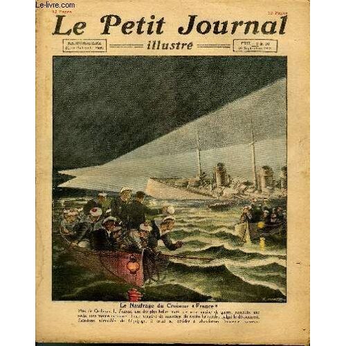 Le Petit Journal - Supplément Illustré Numéro 1655 - Le Naufrage Du Croiseur France - Une Prise De Vue Sensationnelle