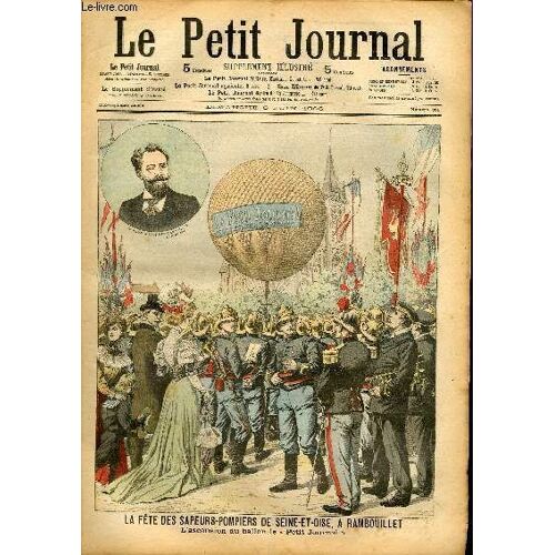 Le Petit Journal - Supplément Illustré Numéro 811 - La Fete Des Sapeurs-Pompiers De Seine-Et-Oise, A Rambouillet - Dernier Retour, Tableau De M. Hippolyte Berteaux