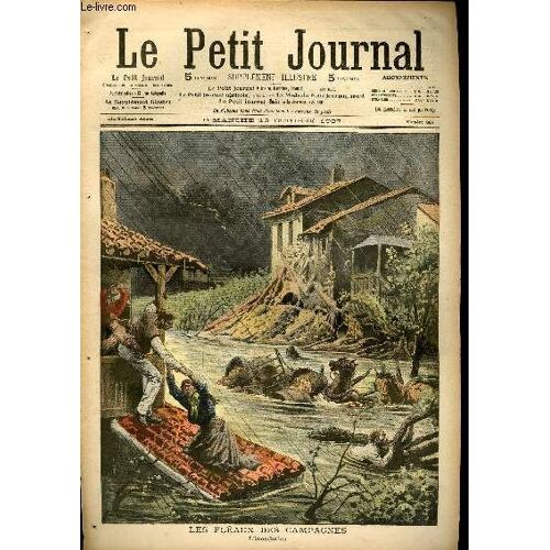Le Petit Journal - Supplément Illustré Numéro 882 - Les Fleaux Des Campagnes: L'inondation - L'incendie