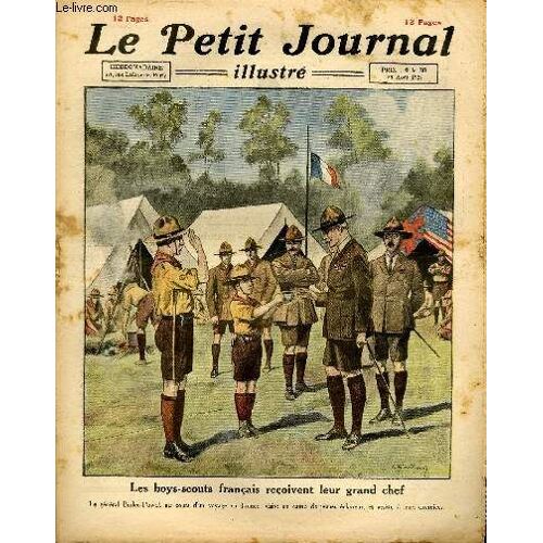Le Petit Journal - Supplément Illustré Numéro 1601 - Les Boys-Scouts Francais Recoivent Leur Grand Chef - Le Cidre Sauveur