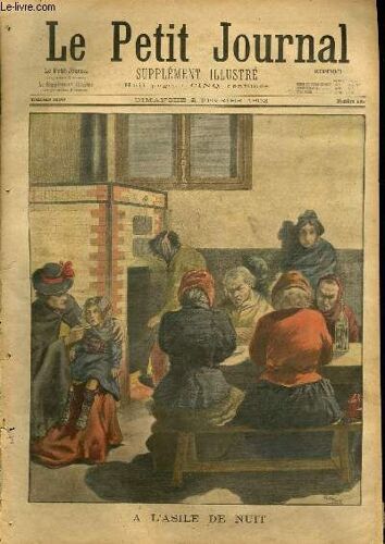 Le Petit Journal - Supplément Illustré Numéro 585 - A L'asile De Nuit - Enfant Enlevee Par Des Nomades