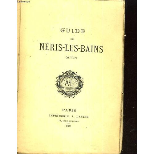 Guide De Neris-Les-Bains (Allier)