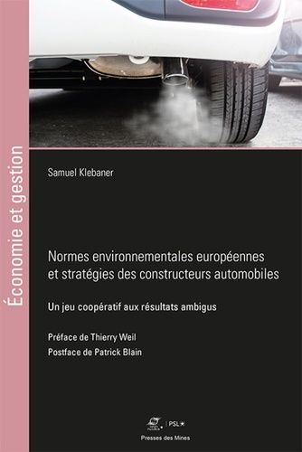 Normes Environnementales Européennes Et Stratégies Des Constructeurs Automobiles - Un Jeu Coopératif Aux Résultats Ambigus
