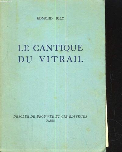 Le Cantique Du Vitrail