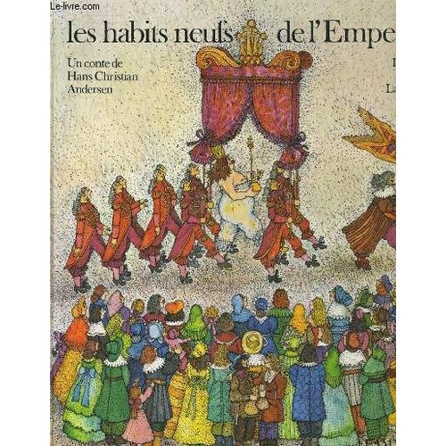 Les Habits Neufs De L'empereur - Texte Intégral