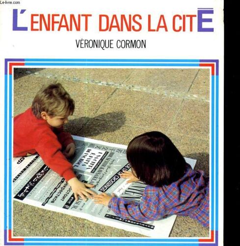 L'enfant Dans La Cité