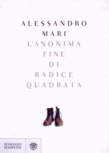 L'anonima Fine Di Radice Quadrata