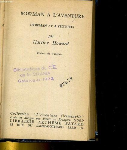 Bowman A L'aventure