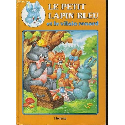 Le Petit Lapin Bleu Et Le Vilain Renard