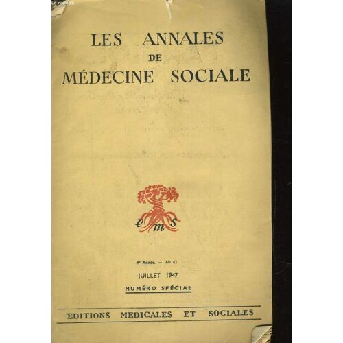 Les Annales De Medecine Sociale 4e Année - N°43. Assurance Deces, Pensions De Veufs Et De Veuves