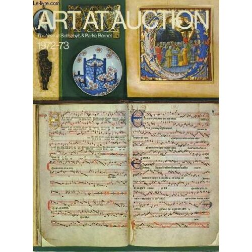 Art At Auction : The Year At Sotheby Parke Bernet 1972-73. Two Hundred And Thirty-Ninth Season